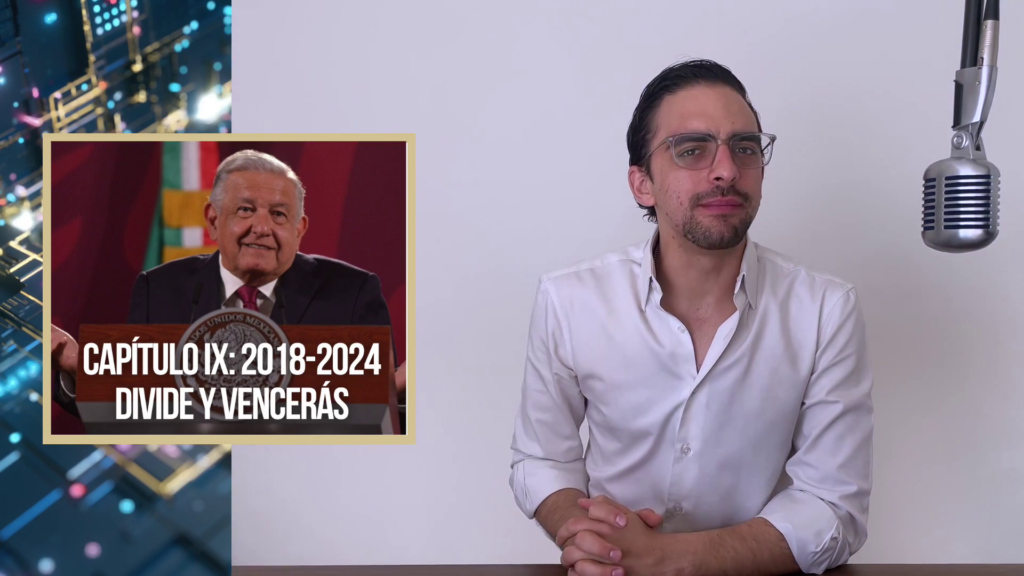AMLO: Divide y vencerás