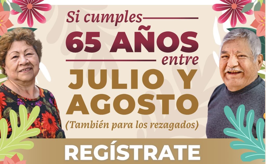Pensión del Bienestar: fechas de registro para personas de 65 años