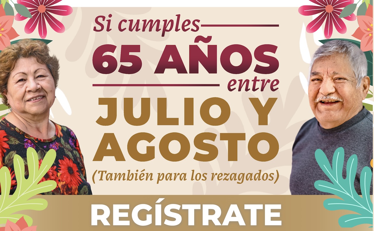 Pensión del Bienestar: fechas de registro para personas de 65 años