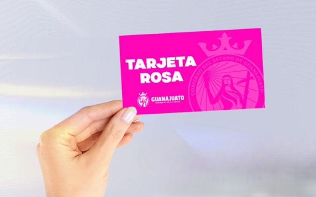 Tarjeta Rosa Guanajuato 2025 resultados: ¿Cómo saber si soy beneficiaria?