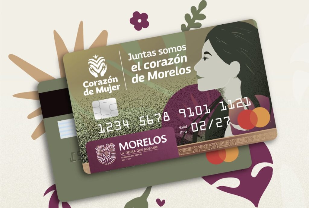 Tarjeta Corazón de Mujer 2025 Morelos: entrega, pago y documentos