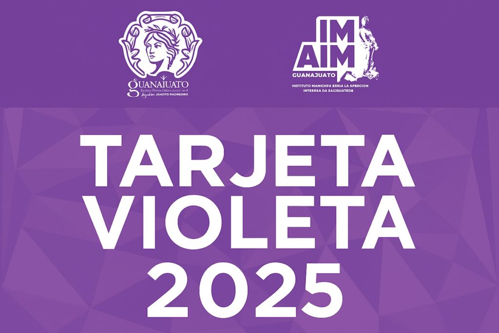 Tarjeta Violeta Guanajuato 2025 IMAIM: registro, formatos, requisitos y resultados