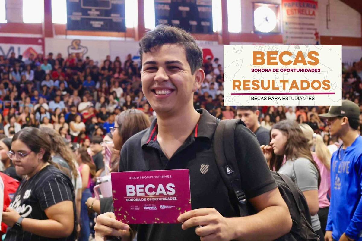Resultados Becas Oportunidades Sonora universidad 2026: así revísalos Resultados Becas Oportunidades Sonora universidad 2026: así revísalos